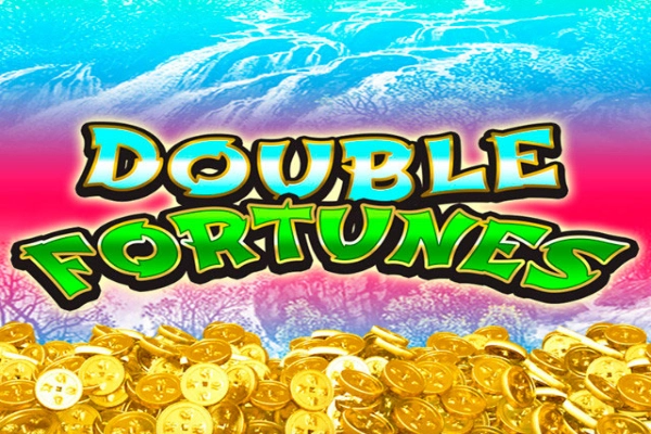 21825 double fortunes